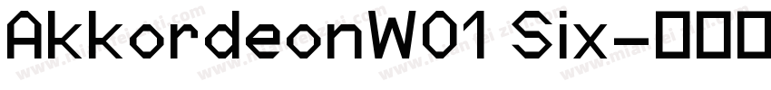 AkkordeonW01 Six字体转换